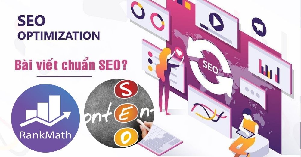 Bài Viết Chuẩn SEO là gì?